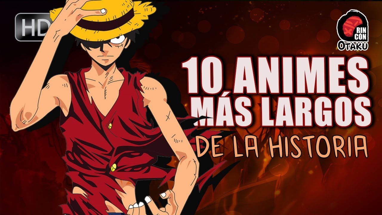cual es el anime mas largo
