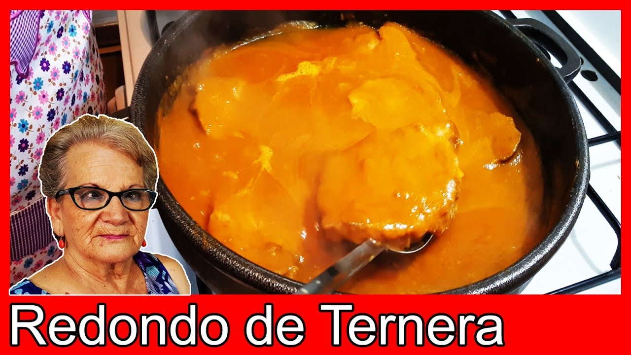 redondo de ternera receta dela abuela