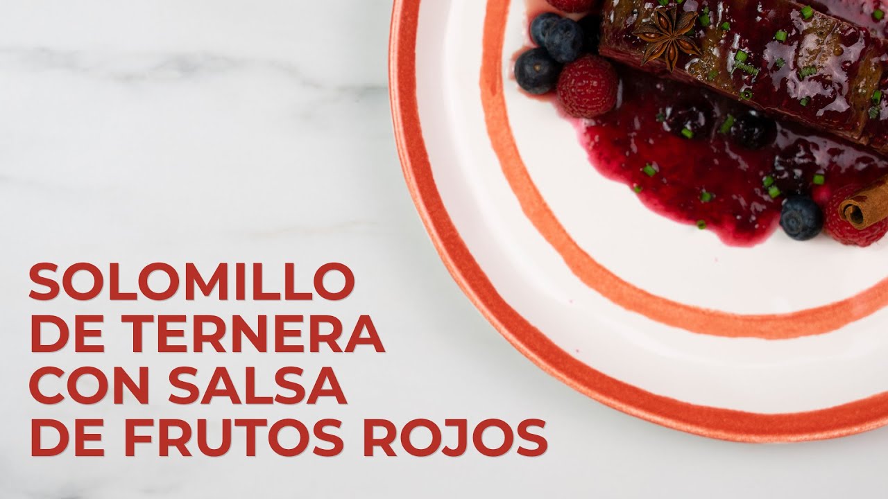 solomillo de ternera con salsa de frutos rojos