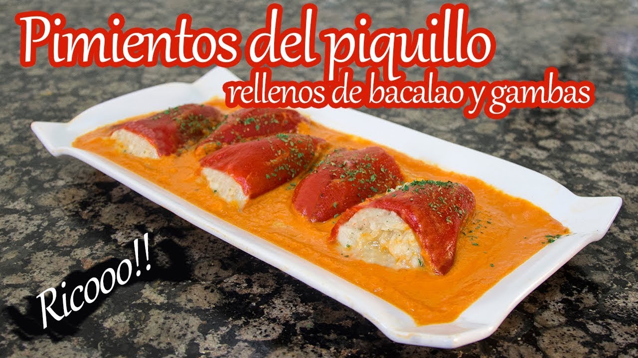 pimientos del piquillo rellenos de bacalao y langostinos