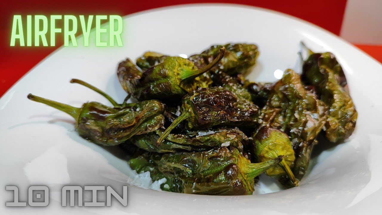 pimientos fritos en freidora sin aceite