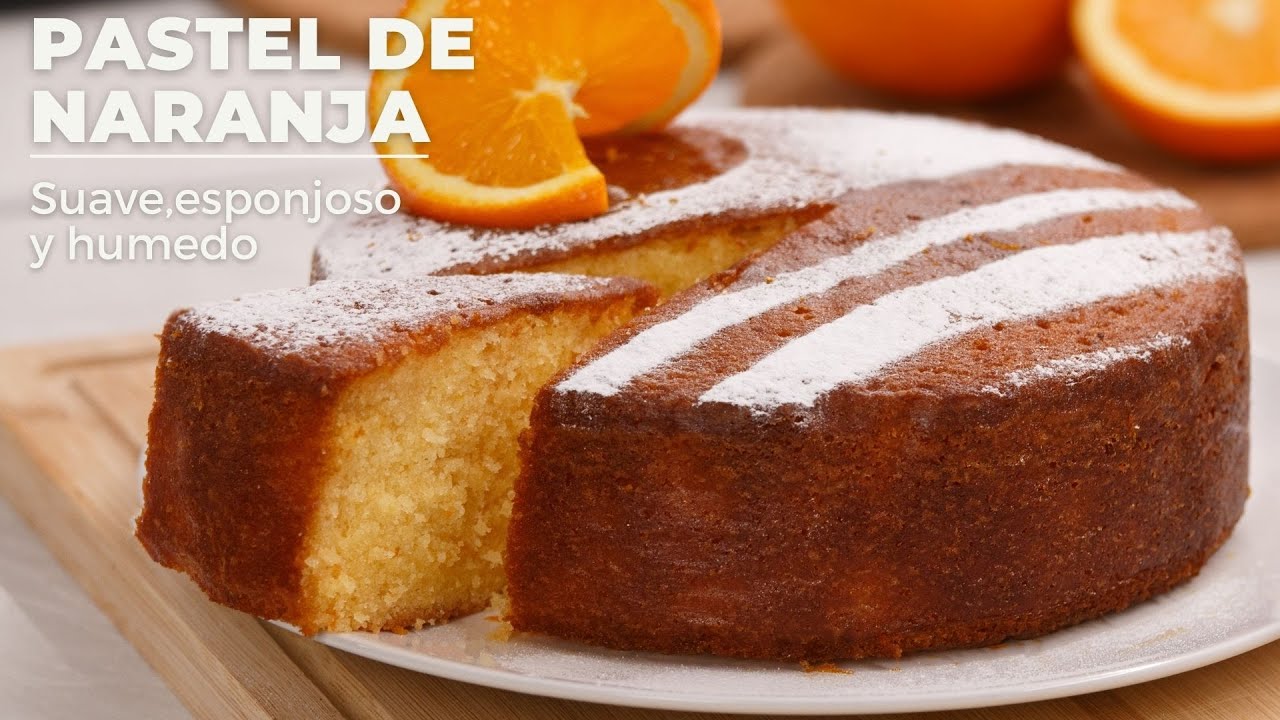 bizcocho de naranja húmedo y esponjoso