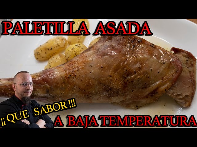 paletilla de cordero al horno a baja temperatura