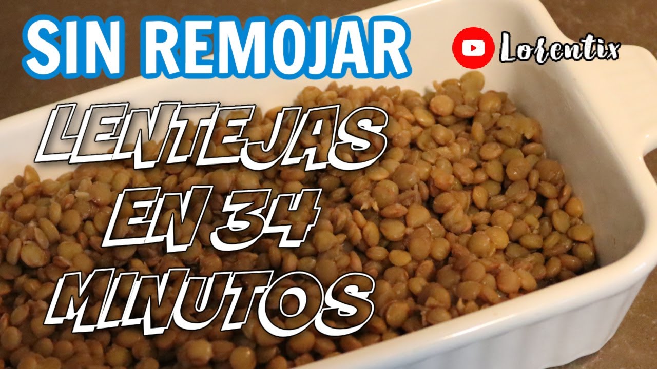 tiempo cocción lentejas pardinas sin remojo