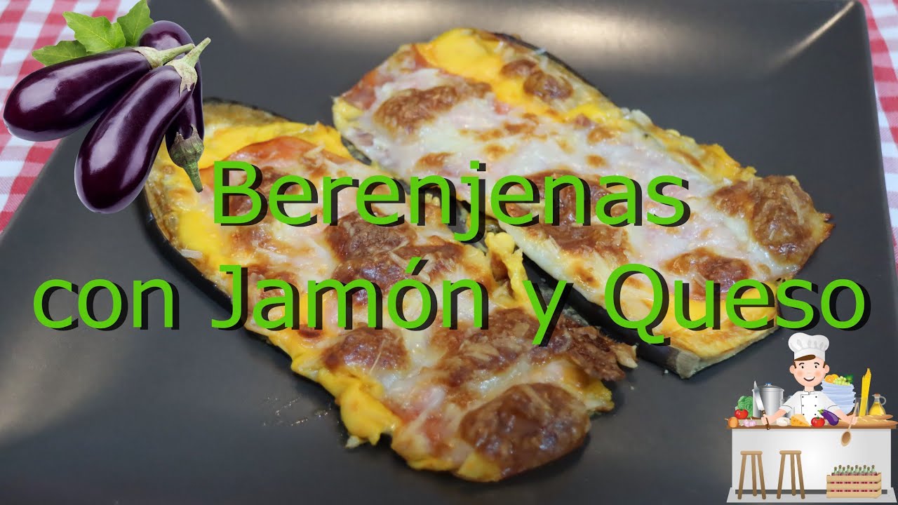 berenjenas al horno con queso y jamón york